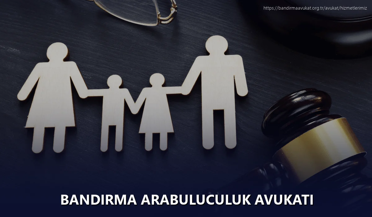 Bandirma Arabuluculuk Avukatı