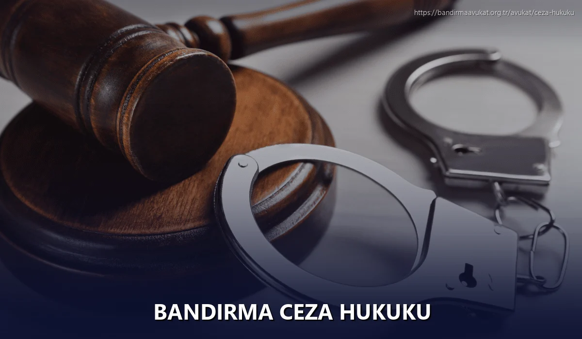 Bandirma Ceza Hukuku