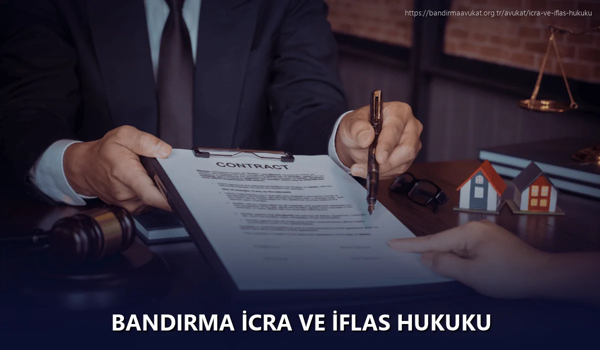 Bandirma İcra ve İflas Hukuku