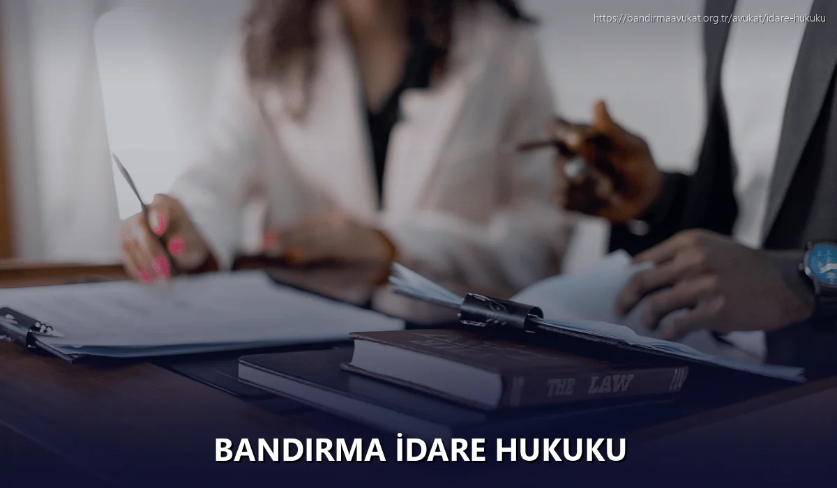 Bandirma İdare Hukuku